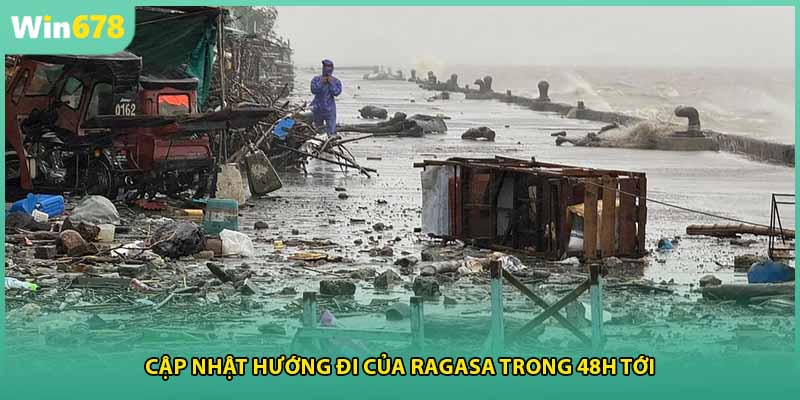 Cập nhật hướng đi của ragasa trong 48h tới