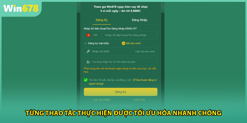 Từng thao tác thực hiện được tối ưu hóa nhanh chóng